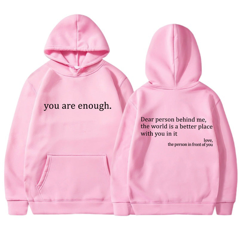Jij Bent Genoeg - Unisex Hoodie voor Positiviteit