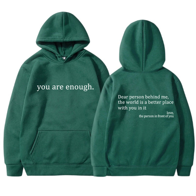 Jij Bent Genoeg - Unisex Hoodie voor Positiviteit
