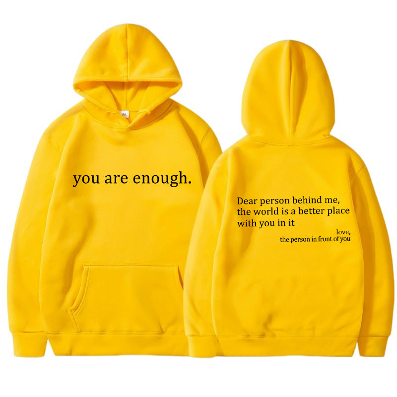 Jij Bent Genoeg - Unisex Hoodie voor Positiviteit