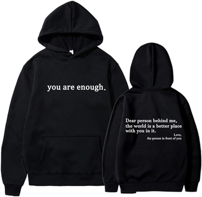 Jij Bent Genoeg - Unisex Hoodie voor Positiviteit